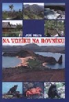 OBRÁZEK : na-voziku-na-rovniku-38883.jpg OBRÁZEK : na-voziku-na-rovniku-38883.jpg